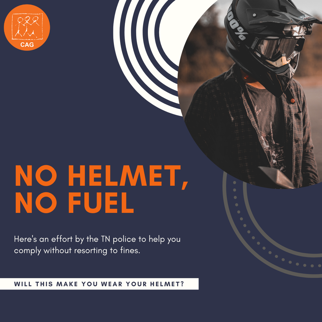 Road Safety No helmet means No fuel CAG
